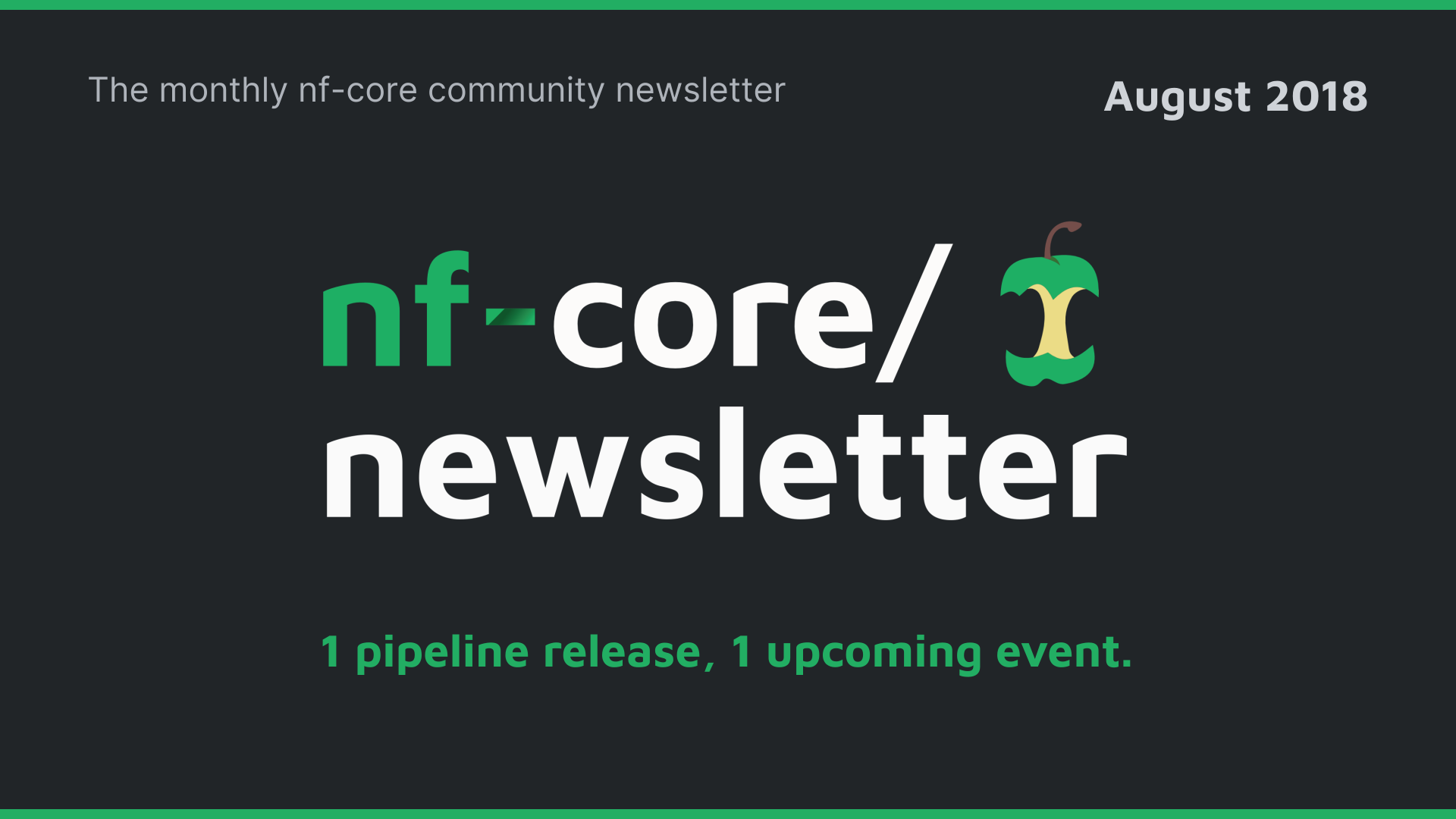nf-core newsletter — August 2018